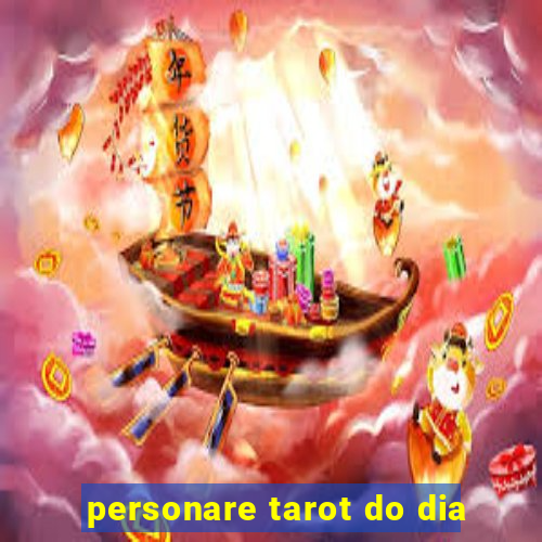 personare tarot do dia